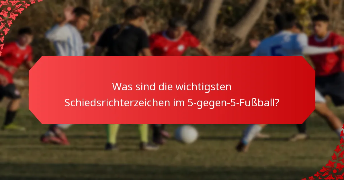 Was stellt Fehlverhalten im 5-gegen-5-Fußball dar?