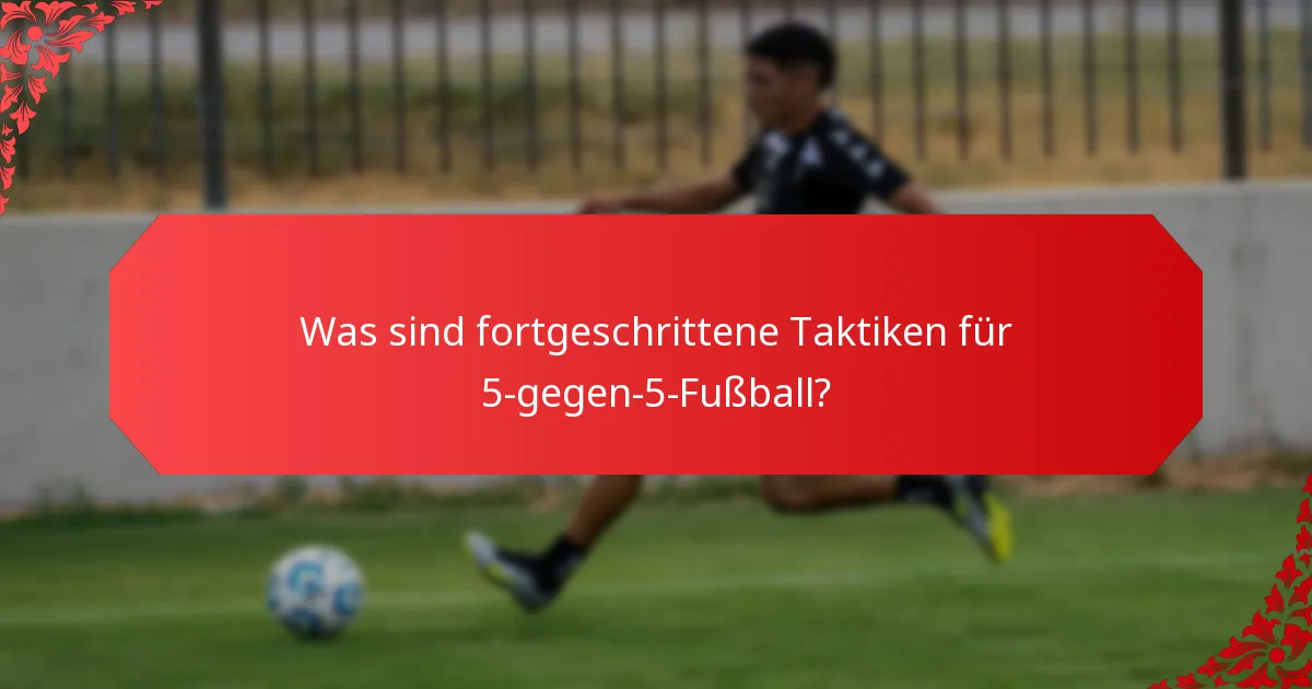 Wie können Dribbeltechniken die Leistung im 5-gegen-5-Fußball verbessern?