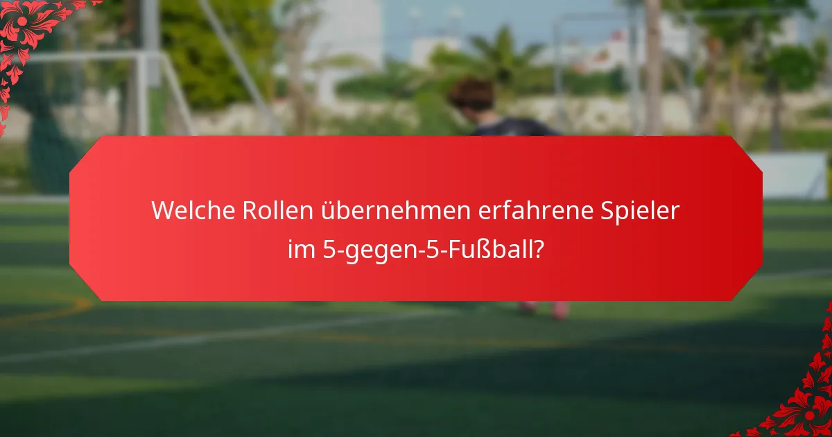 Was sind die häufigsten Fallstricke in 5-gegen-5-Formationen?
