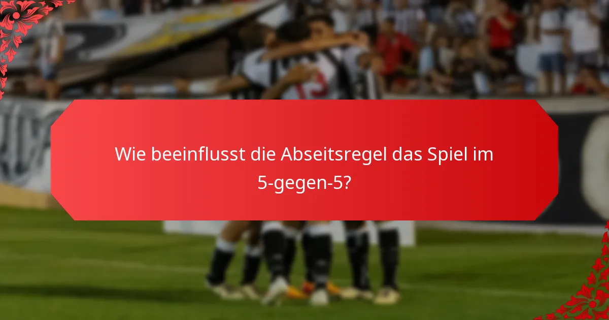 Was sind die Unterschiede zwischen 5-gegen-5- und traditionellen Fußballregeln?